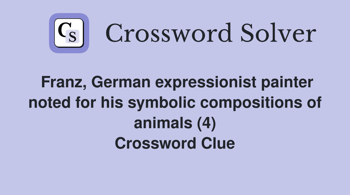 Franz, German expressionist painter noted for his symbolic compositions